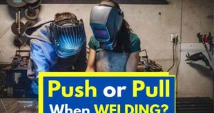 Push or Pull in Welding