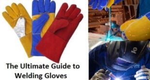 The Ultimate Guide to Welding Gloves