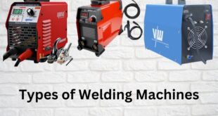 Types of Welding Machines