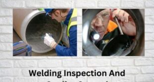 Welding Inspection And Quality Control