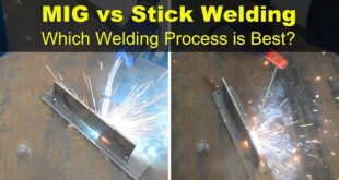 MIG vs Stick Welding – The Main Differences