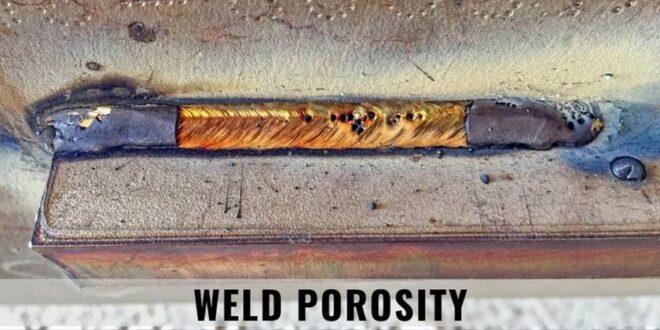 welding porosity