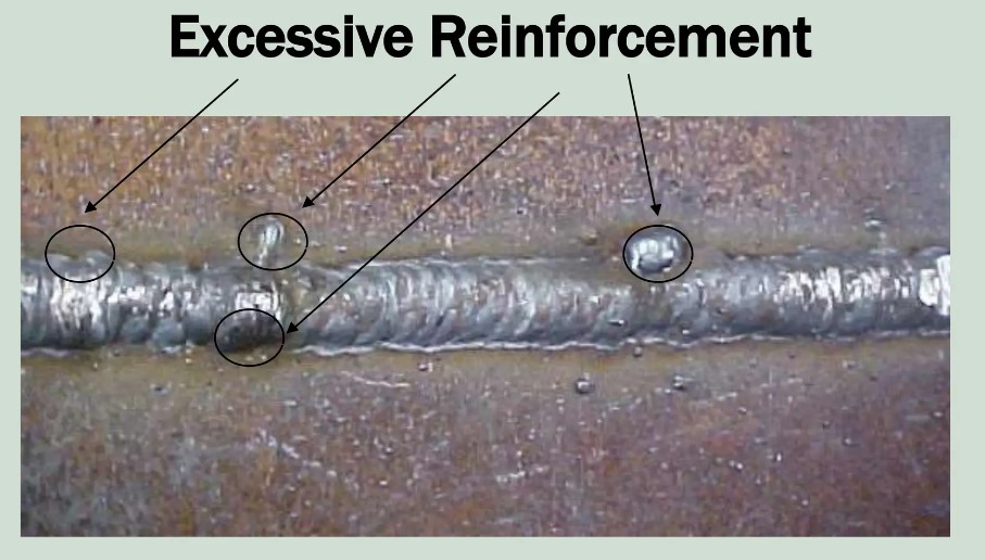 Excessive Weld Reinforcement