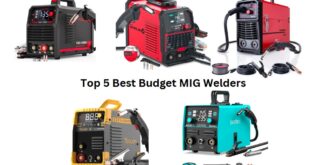 Top 5 Best Budget MIG Welders